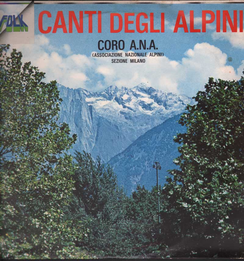 [0008120] Canti Degli Alpini LP 33 Giri Coro A.N.A. (Associazione Nazionale Alpini)