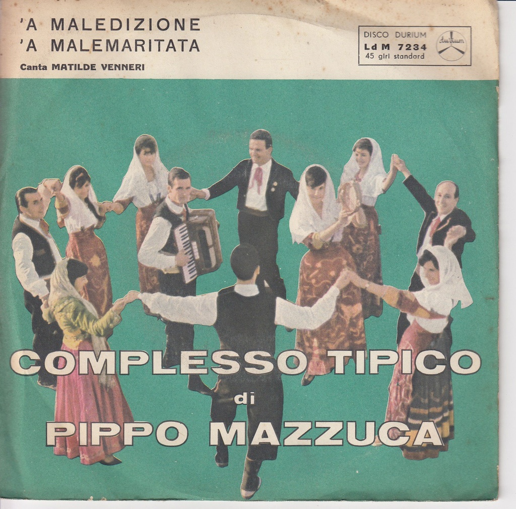 [LDM7234] 'A Maledizione / 'A Malemaritata Vinile 45 giri 7" M Venneri