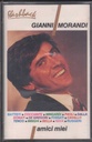 Amici Miei MC7 Musicassetta Gianni Morandi