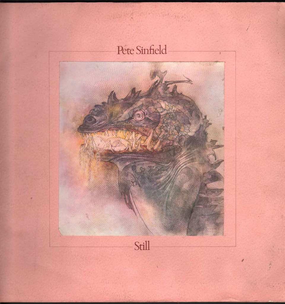 [MAN2001] Still Lp 33giri / Sleeve: Gatefold - Copertina: Apribile Pete Sinfield