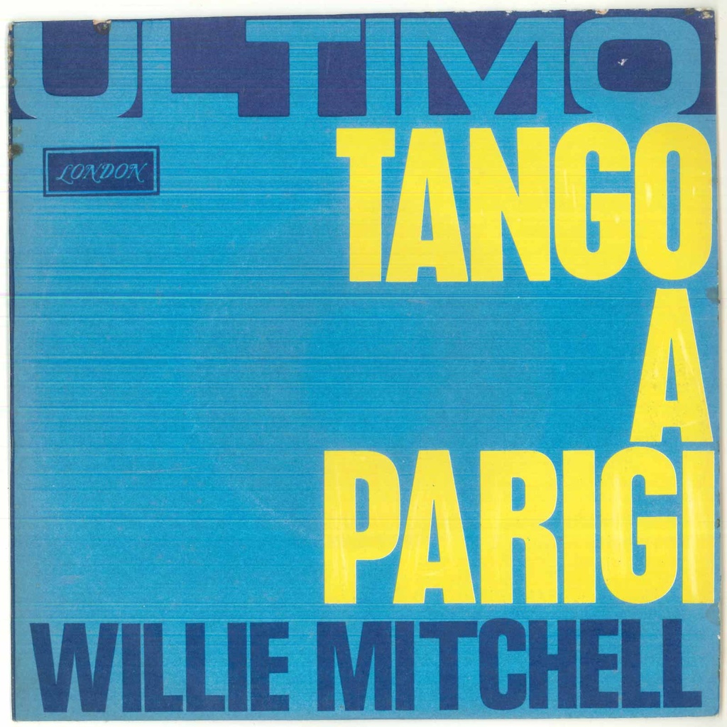 [HL10407] Last Tango In Paris Vinile 45 giri 7" Willie Mitchell