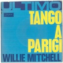 Last Tango In Paris Vinile 45 giri 7" Willie Mitchell