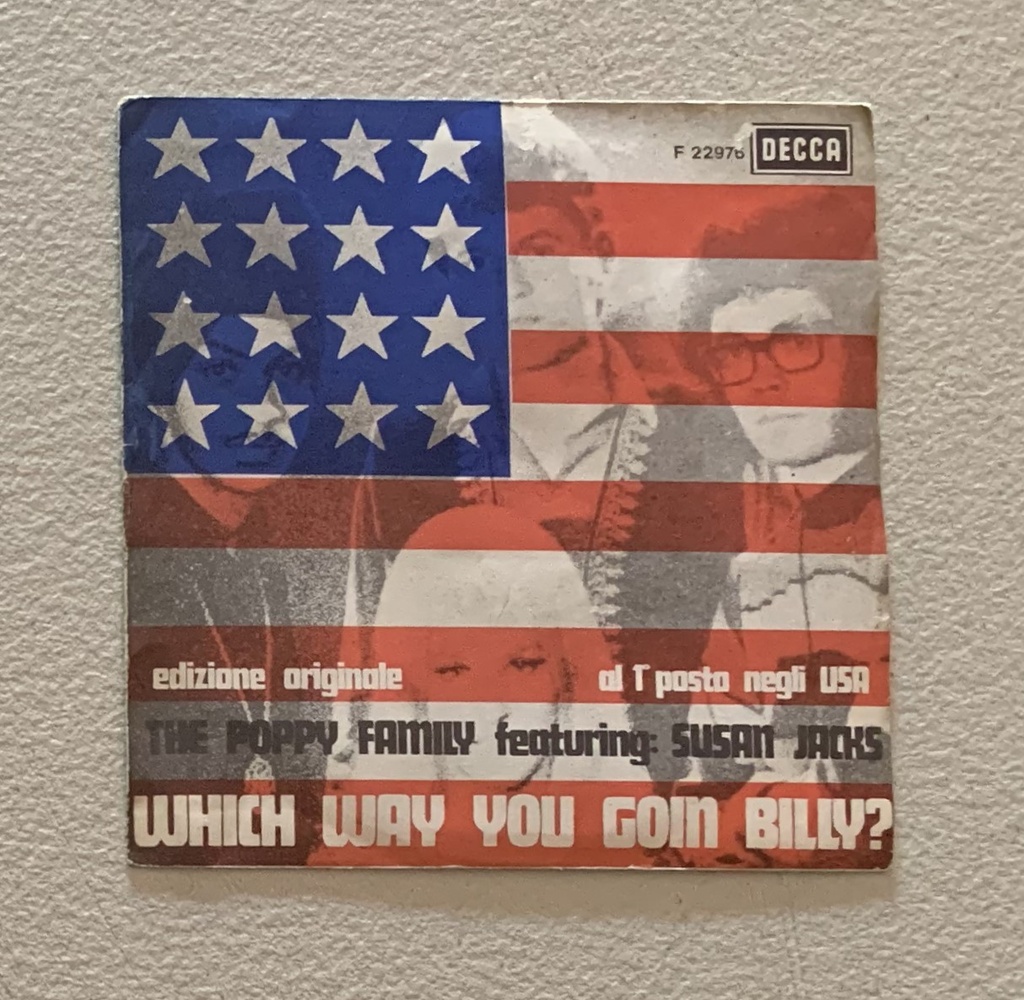 [F22976] Which Way You Goin' Billy? / Endless Sleep Vinile 45 giri 7" The Poppy Family