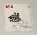 Mia Vinile 45 giri 7" 10a Sinfonia