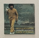 Cervo A Primavera / Il Sufflè Con Le Banane Vinile 45 giri 7" Riccardo Cocciante