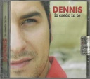 Io Credo In Te CD Jewel Box Dennis