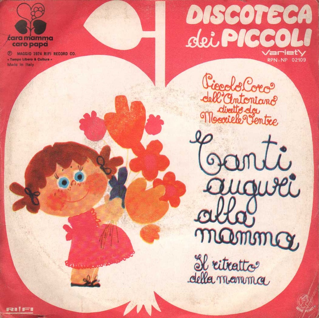 [RPNNP02109] Tanti Auguri Alla Mamma / Il Ritratto Della Mamma Vinile 45 giri 7" Coro Dell'Antoniano