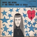 Dimmi Che M'Ami / Le Mie Sorelle Sono Stelle Vinile 45 giri 7" Mario Pezzillo