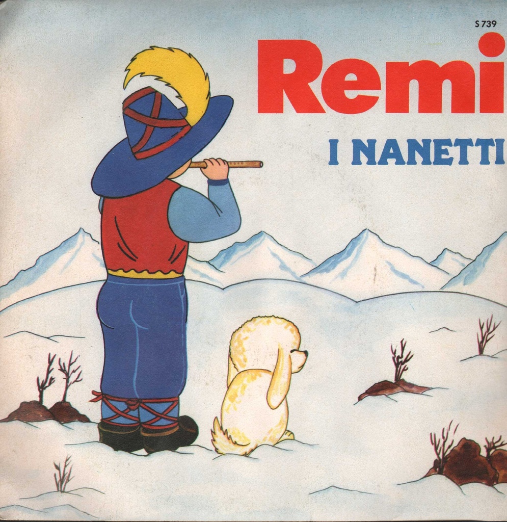 [S739] Remi / I Nanetti Vinile 45 giri 7" I Sanremini