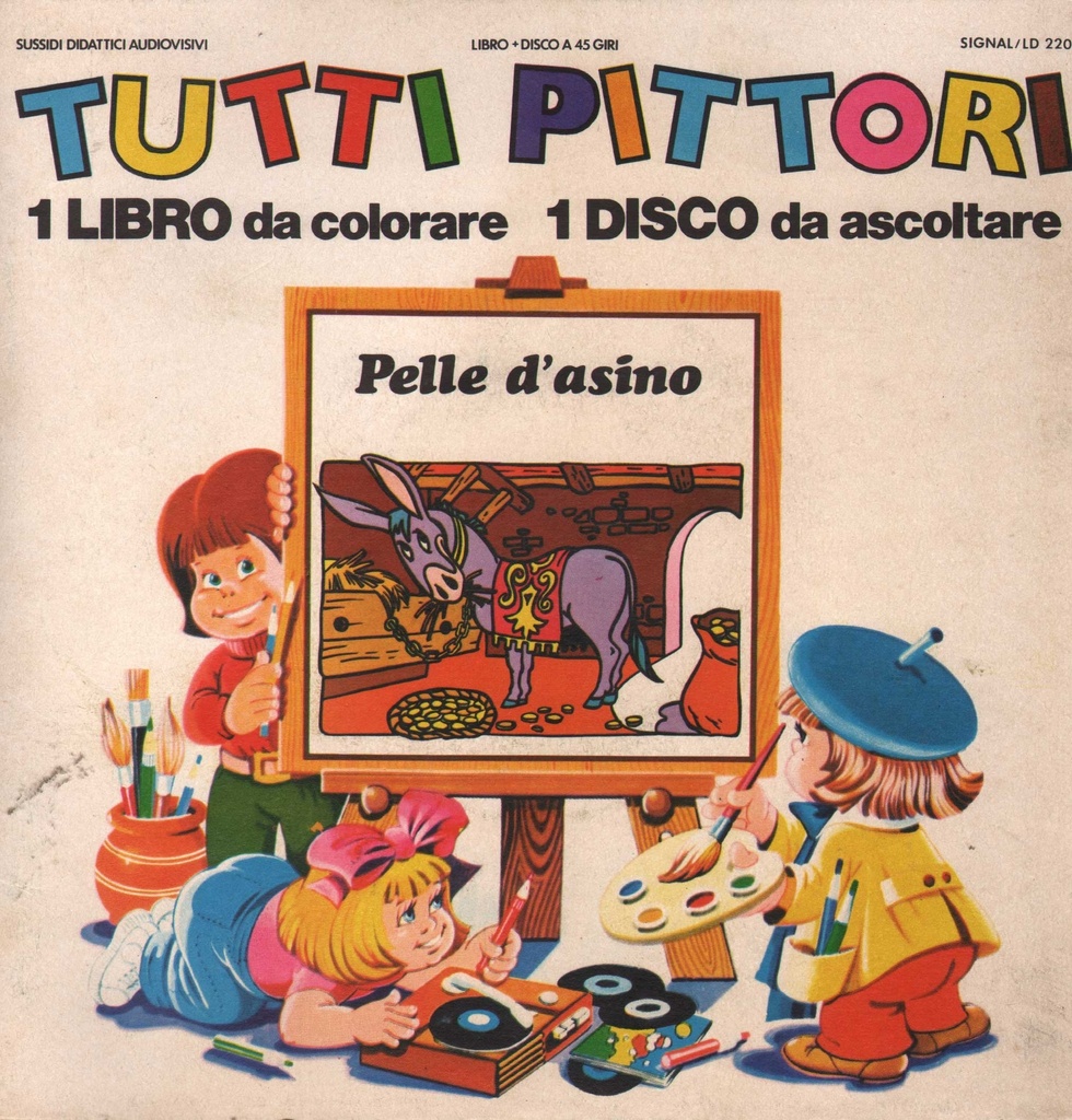 [LD220] Pelle D'Asino Vinile 45 giri 7" Compagnia Nazionale Del Teatro Per Ragazzi