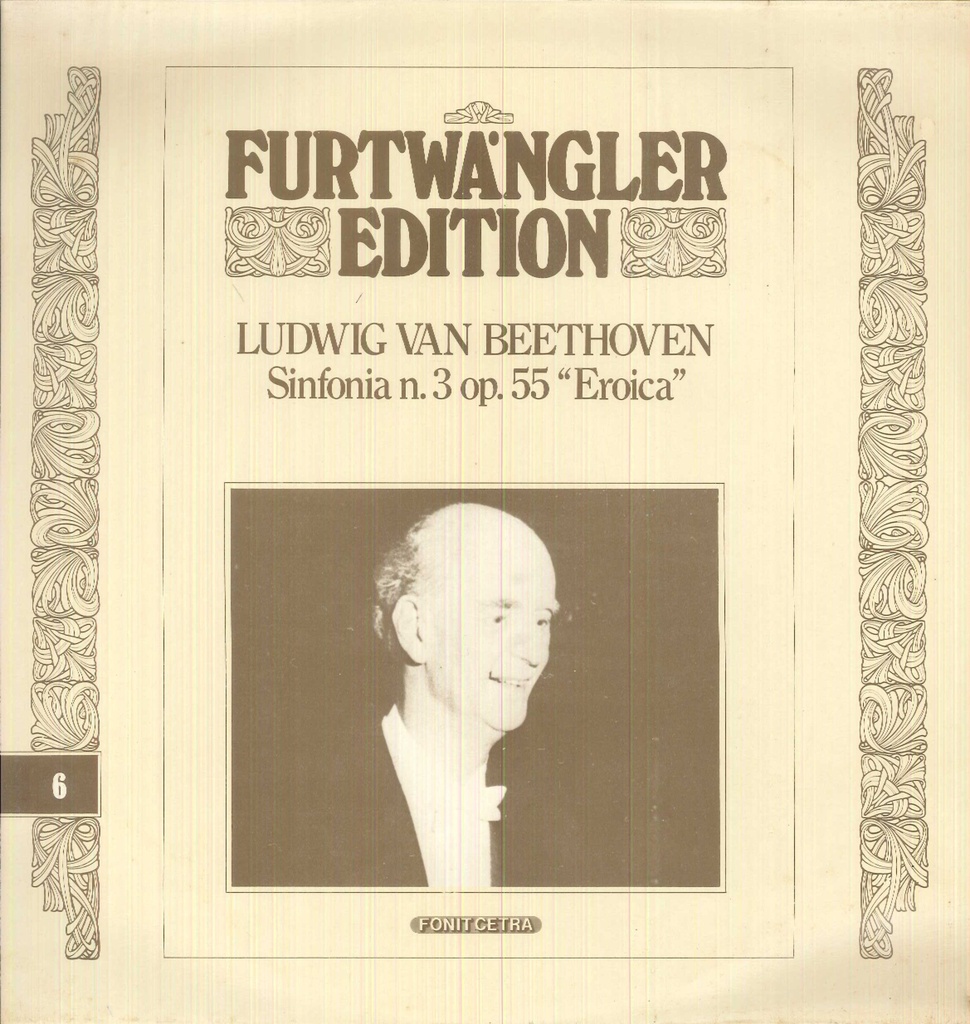 [FE6] Sinfonia N.3, Op. 55 "Eroica" Lp 33 Giri Beethoven, Wilhelm Furtwängler,