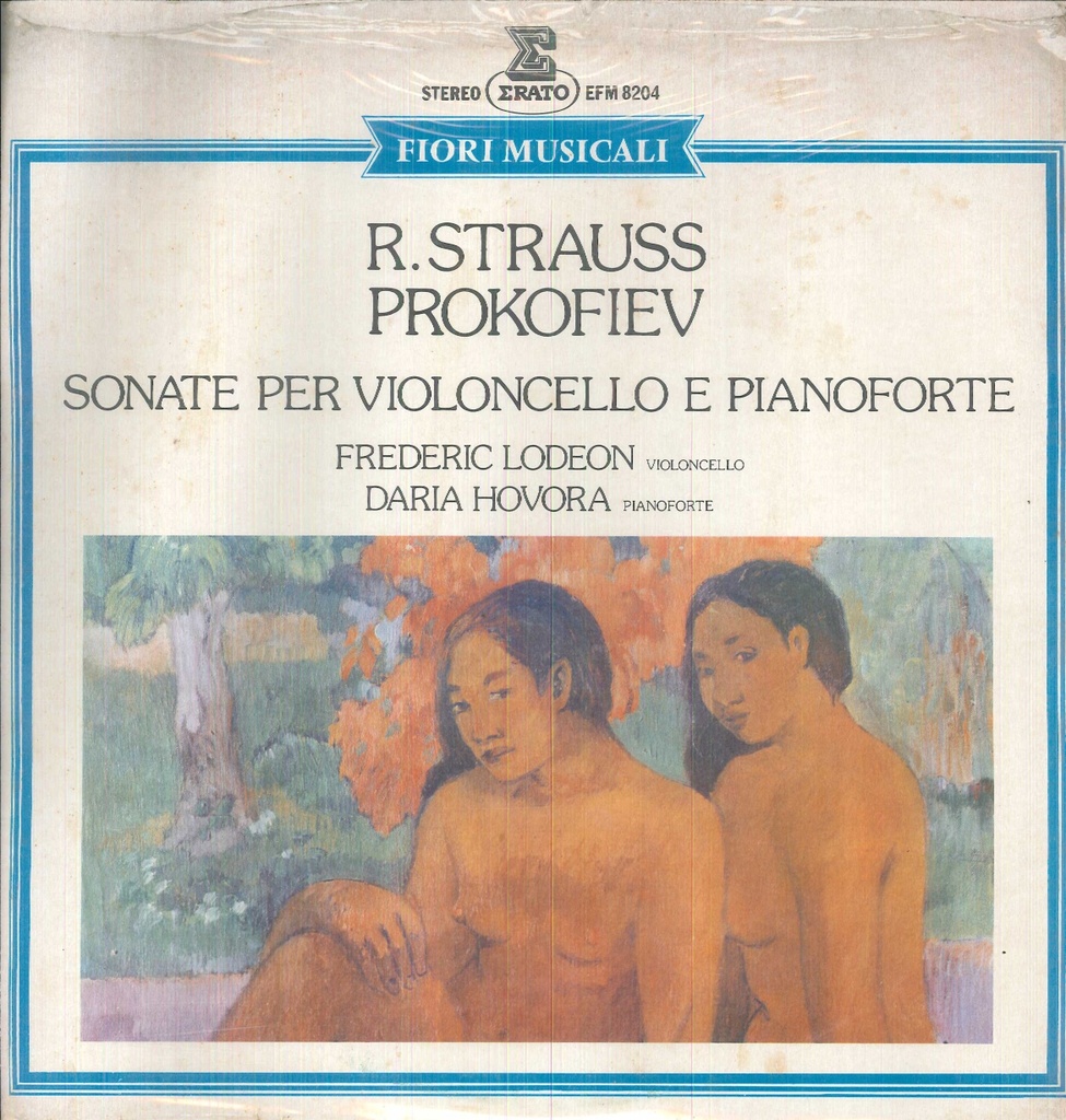 [EFM8204] Sonate Per Violoncello E Pianoforte Lp 33 Giri Strauss, Prokofiev, Lodeon ,Hovora