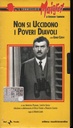 Non Si Uccidono I Poveri Diavoli VHS Mario Landi Univideo – 8888169385 Sigillato