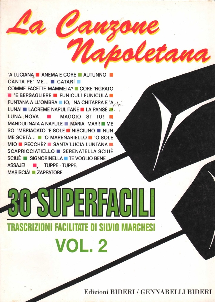 [9790215170025] La Canzone Napoletana. 30 Superfacili Trascrizioni Facilitate. Vol. 2 Libro Spartito Various