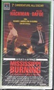 Mississippi Burning - Le Radici Dell'Odio VHS Alan Parker Univideo - CVT21601 Sigillato