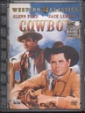 Cowboy DVD Delmer Daves Sony Pictures - DC41920 Sigillato