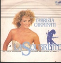 La Soubrette Vinile 45 giri 7" Fabrizia Carminati
