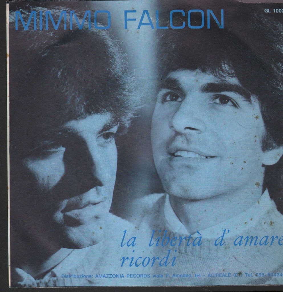 [GL1003] La Libertà D'Amare / Ricordi Vinile 45 giri 7" Mimmo Falcon